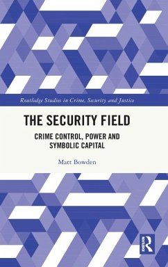 The Security Field - Bowden, Matt