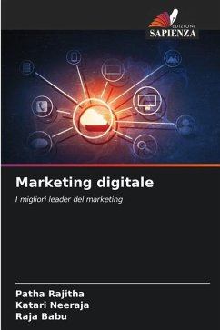 Marketing digitale - Rajitha, Patha;Neeraja, Katari;Babu, Raja