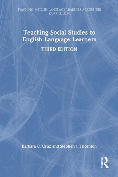 Teaching Social Studies to English Language Learners - Cruz, Bárbara C; Thornton, Stephen J