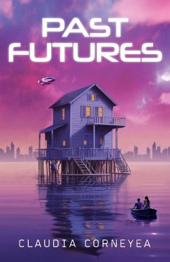 Past Futures - Corneyea, Claudia