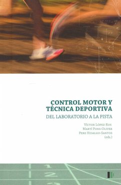 Control motor y técnica deportiva: Del laboratorio a la pista