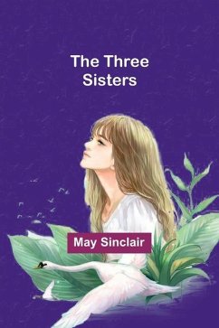 The Three Sisters - Sinclair, May