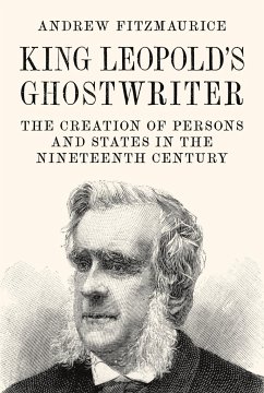 King Leopold's Ghostwriter - Fitzmaurice, Andrew