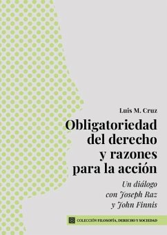 Obligatoriedad del derecho y razones para la acción