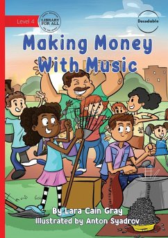 Making Money With Music - Cain Gray, Lara