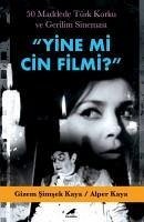 Yine mi Cin Filmi - simsek Kaya, Gizem