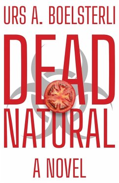 DEAD NATURAL - Boelsterli, Urs A.