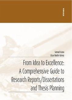 From Idea to Excellence: A Comprehensive Guide to Research Reports/Dissertations and Thesis Planning