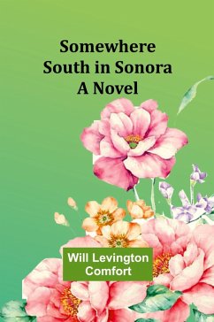 Cover Somewhere south in Sonora