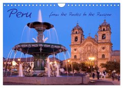Peru - from the Andes to the Amazon / UK-Version (Wall Calendar 2025 DIN A4 landscape), CALVENDO 12 Month Wall Calendar