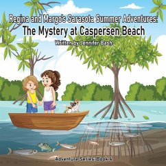 Regina and Margo's Sarasota Summer Adventures - Bash, Jennifer