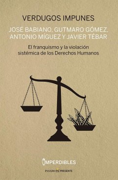 VERDUGOS IMPUNES (IMPERDIBLES) VERDUGOS IMPUNES (IMPERDIBLES)