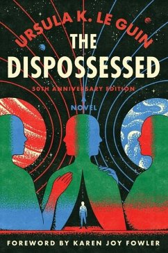 Dispossessed, the [50th Anniversary Edition] - Le Guin, Ursula K