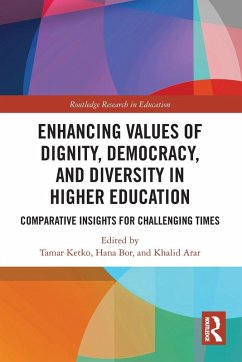 Enhancing Values of Dignity, Democracy, and Diversity in Higher Education