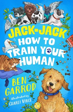 Jack-Jack, How to Train Your Human - Garrod, Ben