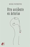 Otro accidente en Asturias Otro accidente en Asturias