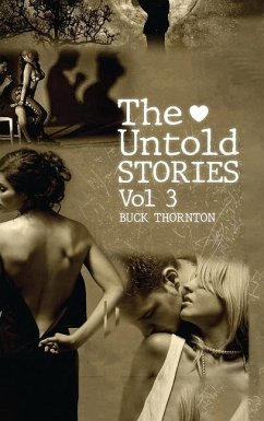 The Untold Stories - Thornton, Buck