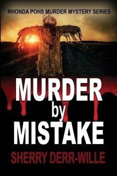 Murder by Mistake - Derr-Wille, Sherry