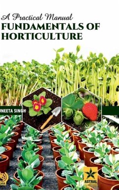 Fundamentals of Horticulture - Singh, Ravi Pratap; Singh, Arun Kumar; Singh, Anshuman