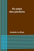 Au pays des pardons