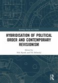 Hybridisation of Political Order and Contemporary Revisionism