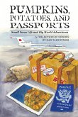 Pumpkins, Potatoes, and Passports