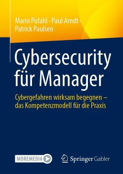 Cybersecurity für Manager - Pufahl, Mario; Paulsen, Patrick; Arndt, Paul