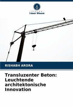 Transluzenter Beton: Leuchtende architektonische Innovation Cover Transluzenter Beton: Leuchtende architektonische Innovation