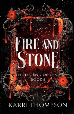 Fire and Stone - Thompson, Karri