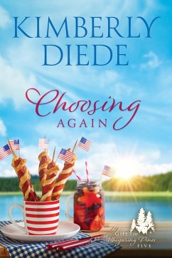 Choosing Again - Diede, Kimberly