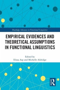 Empirical Evidences and Theoretical Assumptions in Functional Linguistics