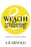 WEALTH and Wellbeing