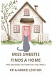 Miss Sweetie Finds a Home and becomes... - Bild 1