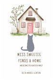 Miss Sweetie Finds a Home and becomes the heart of a family