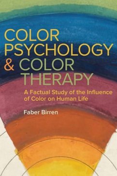 Color Psychology and Color Therapy - Birren, Faber
