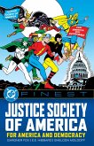 DC Finest: Justice Society of America: For America and Democracy DC Finest: Justice Society of America: For America and Democracy