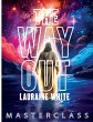 The Way Out Master Class - Bild 1