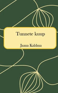 Tunnete Kuup - Kaldma, Jaana