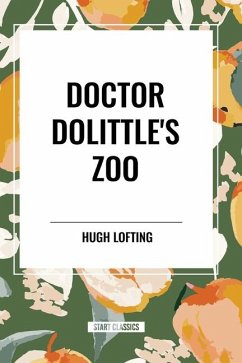 Doctor Dolittle's Zoo - Lofting, Hugh