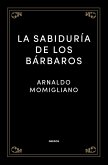 La sabiduría de los bárbaros