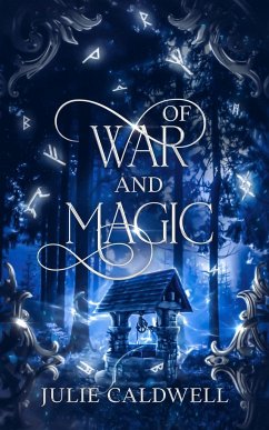 Of War and Magic - Caldwell, Julie