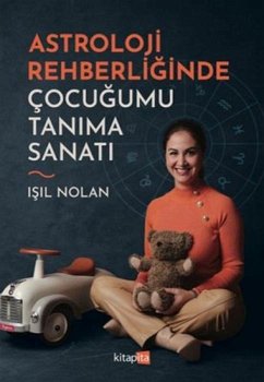 Cover Astroloji Rehberliginde Cocugumu Tanima Sanati