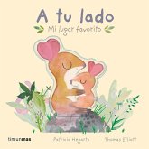 A tu lado. Mi lugar favorito A tu lado. Mi lugar favorito