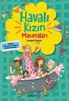 Havali Kizin Maceralari - Köpük Banyosu ve Dans Eden Patenler - Kramer, Irmgard