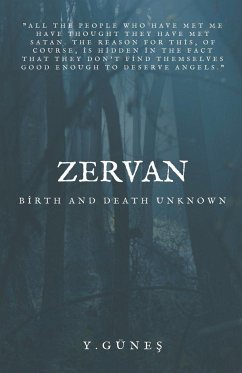 Zervan - Birth and Death Unknown - Güne¿, Yasin