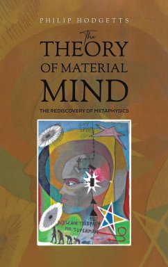 The Theory of Material Mind - Hodgetts, Philip