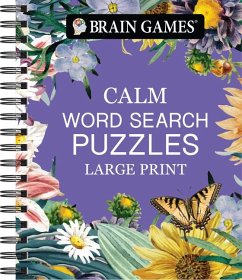 Brain Games - Calm: Word Search - Large Print - Publications International Ltd; Brain Games
