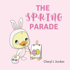 The Spring Parade - Jordan, Cheryl L