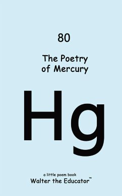 The Poetry of Mercury - Walter the Educator