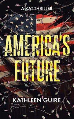 America's Future - Guire, Kathleen